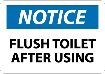 Flush Toilet After Using Sign N275. 